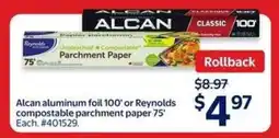 Walmart Alcan Aluminum Foil 100' or Reynolds Compostable Parchment Paper 75' offer