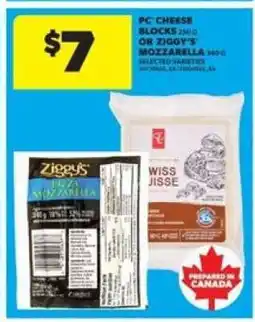 Real Canadian Superstore PC Cheese Blocks or Ziggy's Mozzarella offer