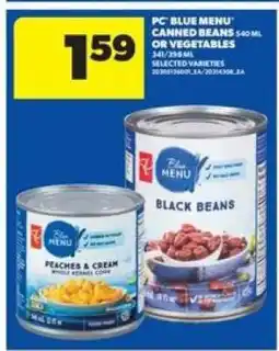 Real Canadian Superstore PC Blue Menu Canned Beans or Vegetables offer