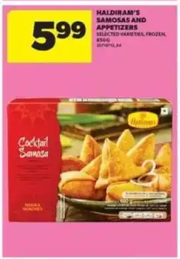 Real Canadian Superstore HALDIRAM'S SAMOSAS AND APPETIZERS offer