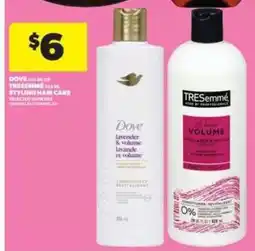 Real Canadian Superstore Dove or TRESemmé Styling Hair Care offer