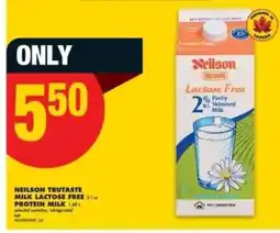 No Frills NEILSON TRUTASTE MILK LACTOSE FREE 2 L or PROTEIN MILK 1.9 L offer