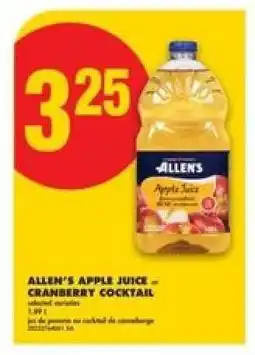 No Frills ALLEN'S APPLE JUICE – CRANBERRY COCKTAIL offer