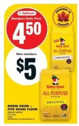 No Frills ROBIN HOOD – FIVE ROSES FLOUR offer