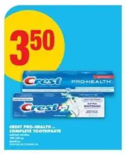 No Frills Crest Pro-Health Complete Toothpaste offer
