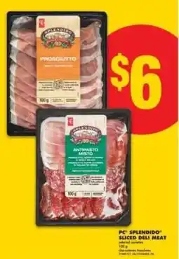 No Frills PC Splendido Sliced Deli Meat offer