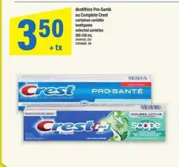 Maxi Crest Pro-Santé ou Complete Crest offer