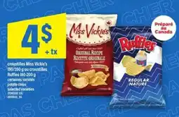 Maxi Croustilles Miss Vickie's ou Ruffles offer