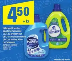 Maxi La Parisienne ou Arctic Power offer