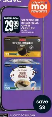 Food Basics SELECTION OR IRRESISTIBLES COFFEE CAPSULES offer