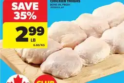 Real Canadian Superstore CHICKEN THIGHS, 20058163_KG offer