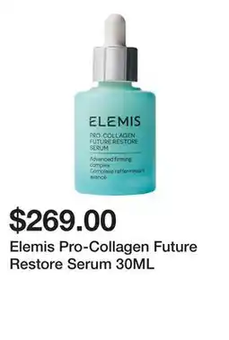 Sephora Elemis Pro-Collagen Future Restore Serum 30ML offer