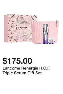 Sephora Lancôme Renergie H.C.F. Triple Serum Gift Set offer