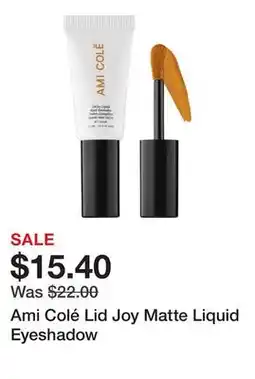 Sephora Ami Colé Lid Joy Matte Liquid Eyeshadow offer