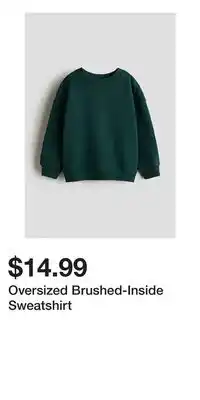 H&M Oversized Brushed-Inside Sweatshirt offer