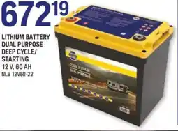 NAPA Auto Parts Lithium battery dual purpose deep cycle/ starting offer