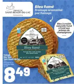 Metro FROMAGE AROMATISÉ PAR FUMAGE SAINT-BENOÎT-DU-LAC offer