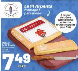 Metro FROMAGE LE 14 ARPENTS offer