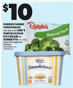 Loblaws PARDES FARMS VEGETABLES 454-680 G OR ABE'S PARVELICIOUS ICE CREAM OR SORBETTO 1.5-1.65 L offer
