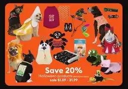 Petsmart Save 20% Halloween products (excludes treats) offer