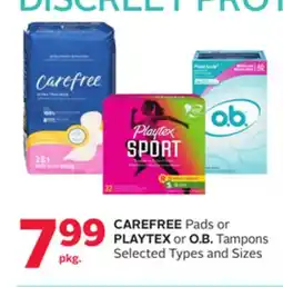 Rexall CAREFREE Pads or PLAYTEX or O.B. Tampons offer
