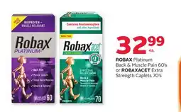 Rexall ROBAX Platinum Back & Muscle Pain 60's or ROBAXACET Extra Strength Caplets 70's offer