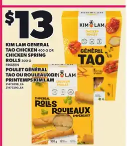 Independent City Market KIM LAM GENERAL TAO CHICKEN, 400 G OR CHICKEN SPRING ROLLS, 300 G offer
