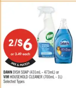 Shoppers Drug Mart DAWN DISH SOAP (431ML-473ML) or VIM HOUSEHOLD CLEANER (700ml-1L) offer