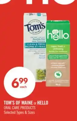 Shoppers Drug Mart TOM'S OF MAINE or HELLO ORAL CARE PRODUCTS offer