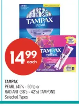 Shoppers Drug Mart TAMPAX PEARL (45's - 50's) or RADIANT (38's - 42's) TAMPONS offer