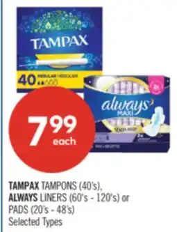 Shoppers Drug Mart TAMPAX TAMPONS (40's), ALWAYS LINERS (60's - 120's) or PADS (20's - 48's) offer