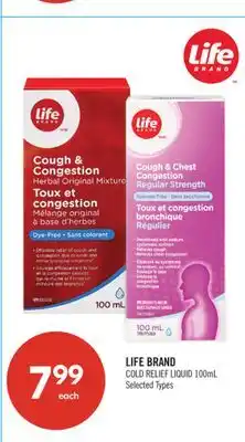 Shoppers Drug Mart LIFE BRAND COLD RELIEF LIQUID offer