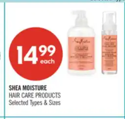 Shoppers Drug Mart SHEA MOISTURE HAIR CARE PRODUCTS offer