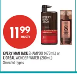 Shoppers Drug Mart EVERY MAN JACK SHAMPOO (473mL) or L'ORÉAL WONDER WATER (200mL) offer