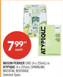 Shoppers Drug Mart MAISON PERRIER CHIC (4 x 250mL) or ATYPIQUE (4 x 355mL) SPARKLING MOCKTAIL BEVERAGE offer