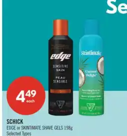 Shoppers Drug Mart SCHICK EDGE or SKINTIMATE SHAVE GELS offer