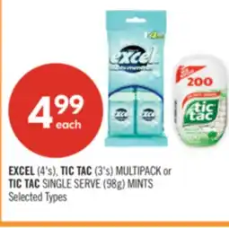 Shoppers Drug Mart EXCEL (4's), TIC TAC (3's) MULTIPACK or TIC TAC SINGLE SERVE (98g) MINTS offer