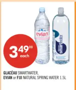 Shoppers Drug Mart GLACÉAU SMARTWATER, EVIAN or FIJI NATURAL SPRING WATER 1.5L offer