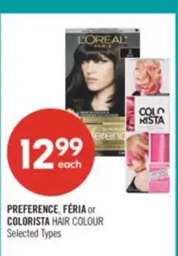 Shoppers Drug Mart PREFERENCE, FÉRIA or COLORISTA HAIR COLOUR offer