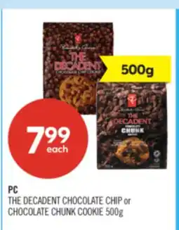 Shoppers Drug Mart PC THE DECADENT CHOCOLATE CHIP or CHOCOLATE CHUNK COOKIE offer
