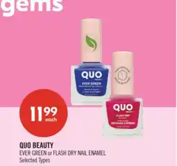 Shoppers Drug Mart QUO BEAUTY EVER GREEN or FLASH DRY NAIL ENAMEL offer