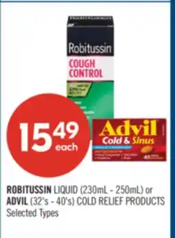 Shoppers Drug Mart ROBITUSSIN LIQUID (230mL - 250mL) or ADVIL (32's - 40's) COLD RELIEF PRODUCTS offer
