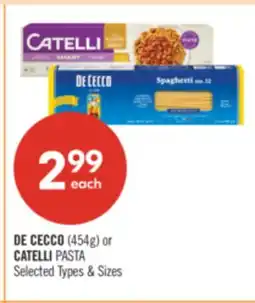 Shoppers Drug Mart DE CECCO (454g) or CATELLI PASTA offer