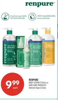 Shoppers Drug Mart RENPURE BODY LOTION (710mL) OR HAIR CARE PRODUCTS offer