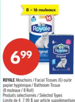 Pharmaprix ROYALE Facial Tissues (6) or Bathroom Tissue (8 Roll) offer