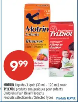 Pharmaprix MOTRIN Liquid (30 mL - 120 mL) or Children's TYLENOL Pain Reliever Products offer
