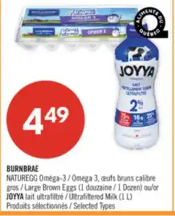 Pharmaprix BURNBRAE NATUREGG Oméga-3 Large Brown Eggs (1 Dozen) or JOYYA Ultrafiltered Milk (1 L) offer
