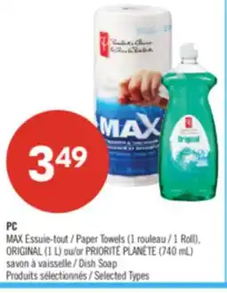 Pharmaprix PC MAX Paper Towels (1 Roll), ORIGINAL (1 L) or (740 mL) Dish Soap offer