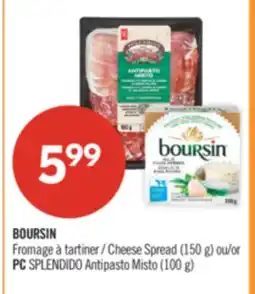 Pharmaprix BOURSIN Cheese Spread (150 g) or PC SPLENDIDO Antipasto Misto (100 g) offer