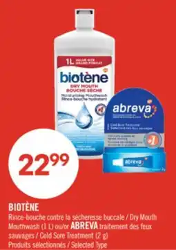 Pharmaprix BIOTÈNE Dry Mouth Mouthwash (1 L) or ABREVA Cold Sore Treatment (2 g) offer